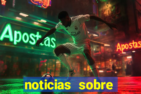 noticias sobre jogos de futebol